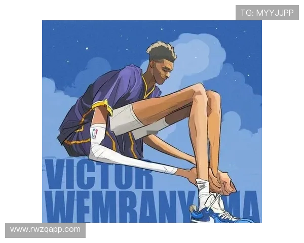 名嘴点评文班亚马身体变化超预期展现强壮实力